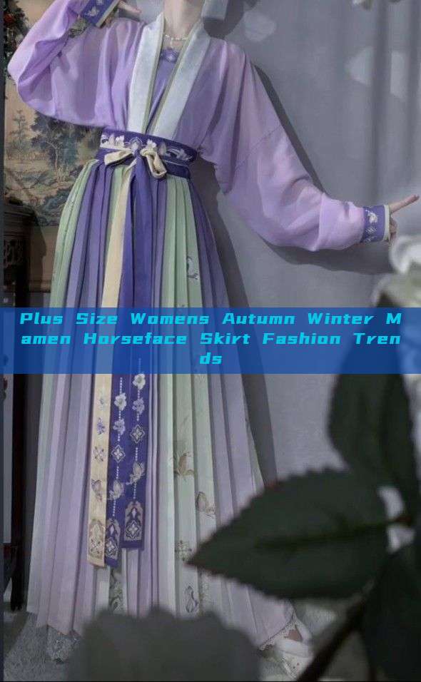 Plus Size Womens Autumn Winter Mamen Horseface Skirt Fashion Trends Plus Size Womens Autumn Winter Mamen Horseface Skirt Fashion Trends