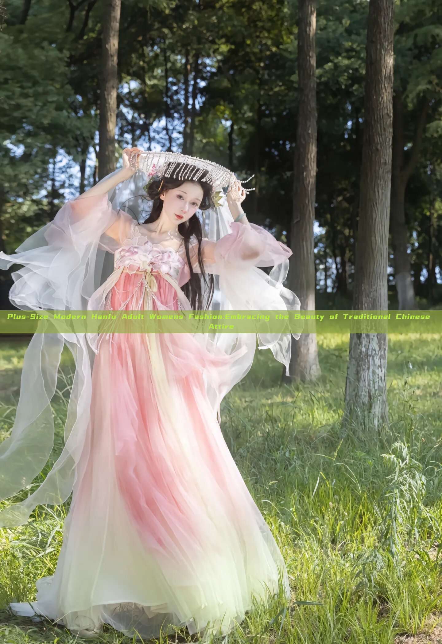 Plus-Size Modern Hanfu Adult Womens Fashion:Embracing the Beauty of Traditional Chinese Attire Plus-Size Modern Hanfu Adult Womens Fashion:Embracing the Beauty of Traditional Chinese Attire