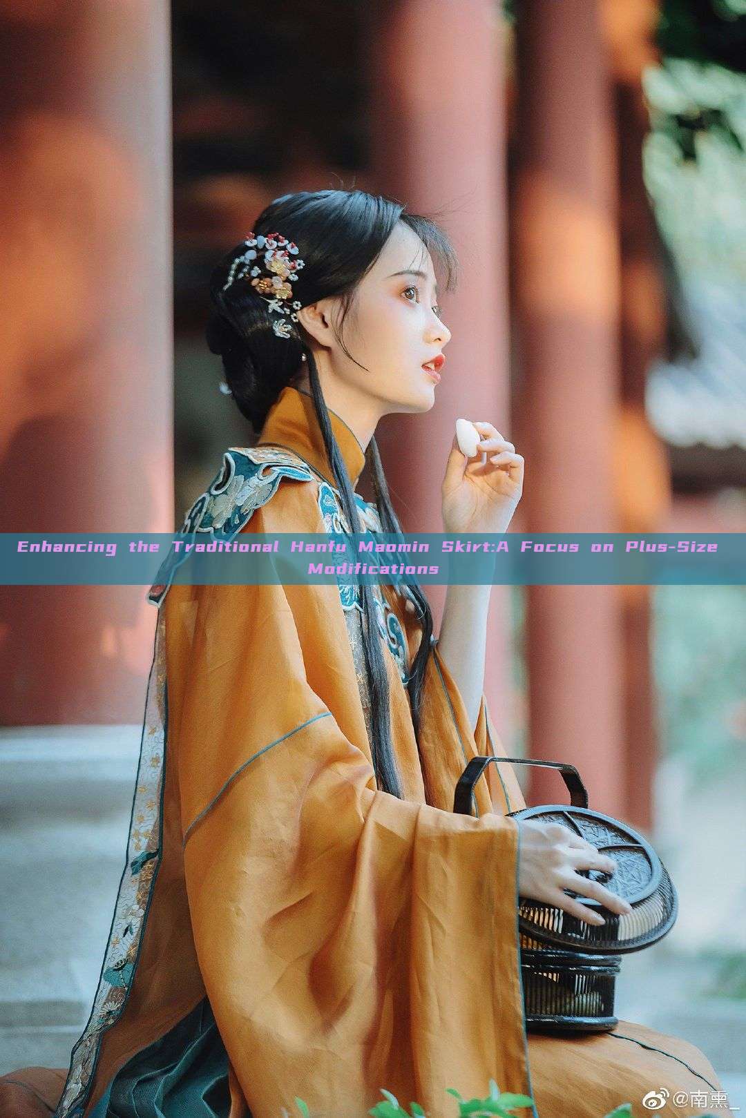 Enhancing the Traditional Hanfu Maomin Skirt:A Focus on Plus-Size Modifications Enhancing the Traditional Hanfu Maomin Skirt:A Focus on Plus-Size Modifications