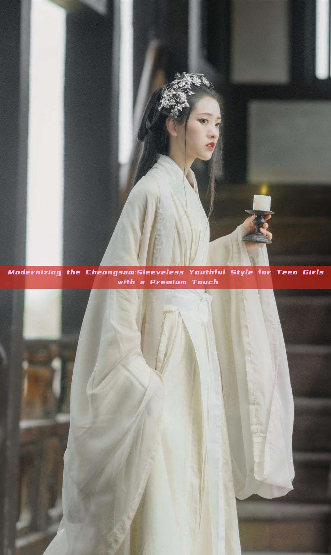 Modernizing the Cheongsam:Sleeveless Youthful Style for Teen Girls with a Premium Touch Modernizing the Cheongsam:Sleeveless Youthful Style for Teen Girls with a Premium Touch