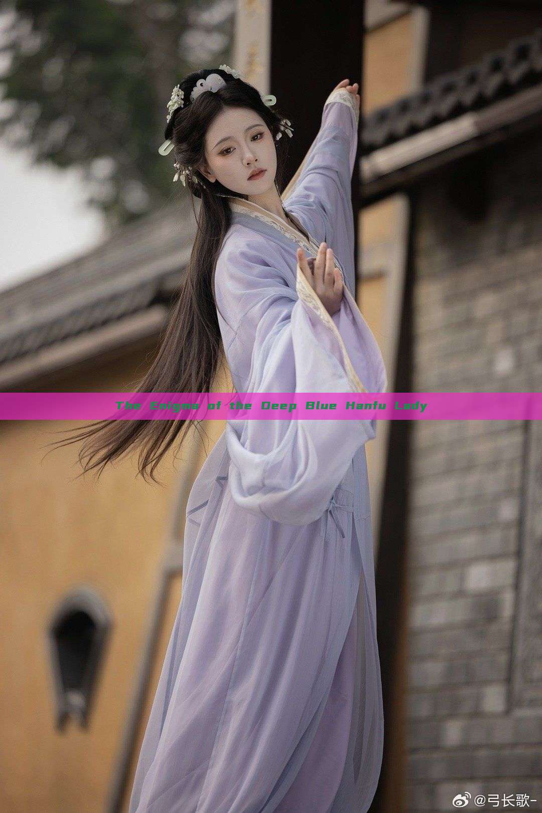 The Enigma of the Deep Blue Hanfu Lady The Enigma of the Deep Blue Hanfu Lady
