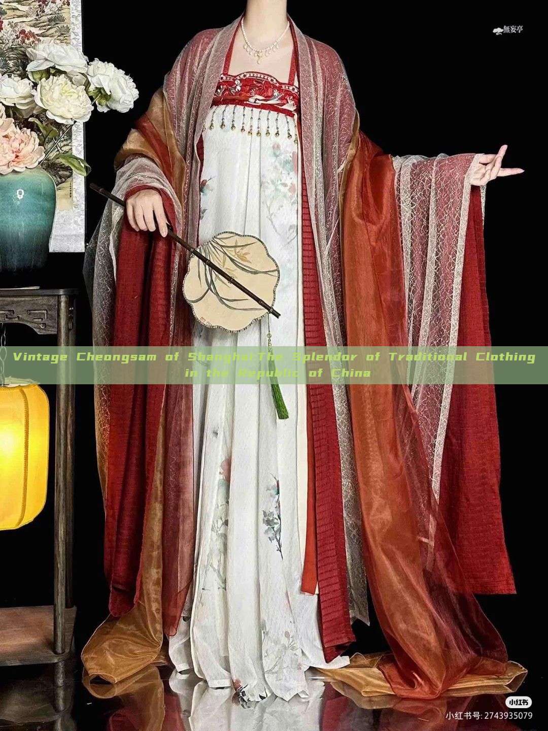 Vintage Cheongsam of Shanghai:The Splendor of Traditional Clothing in the Republic of China Vintage Cheongsam of Shanghai:The Splendor of Traditional Clothing in the Republic of China