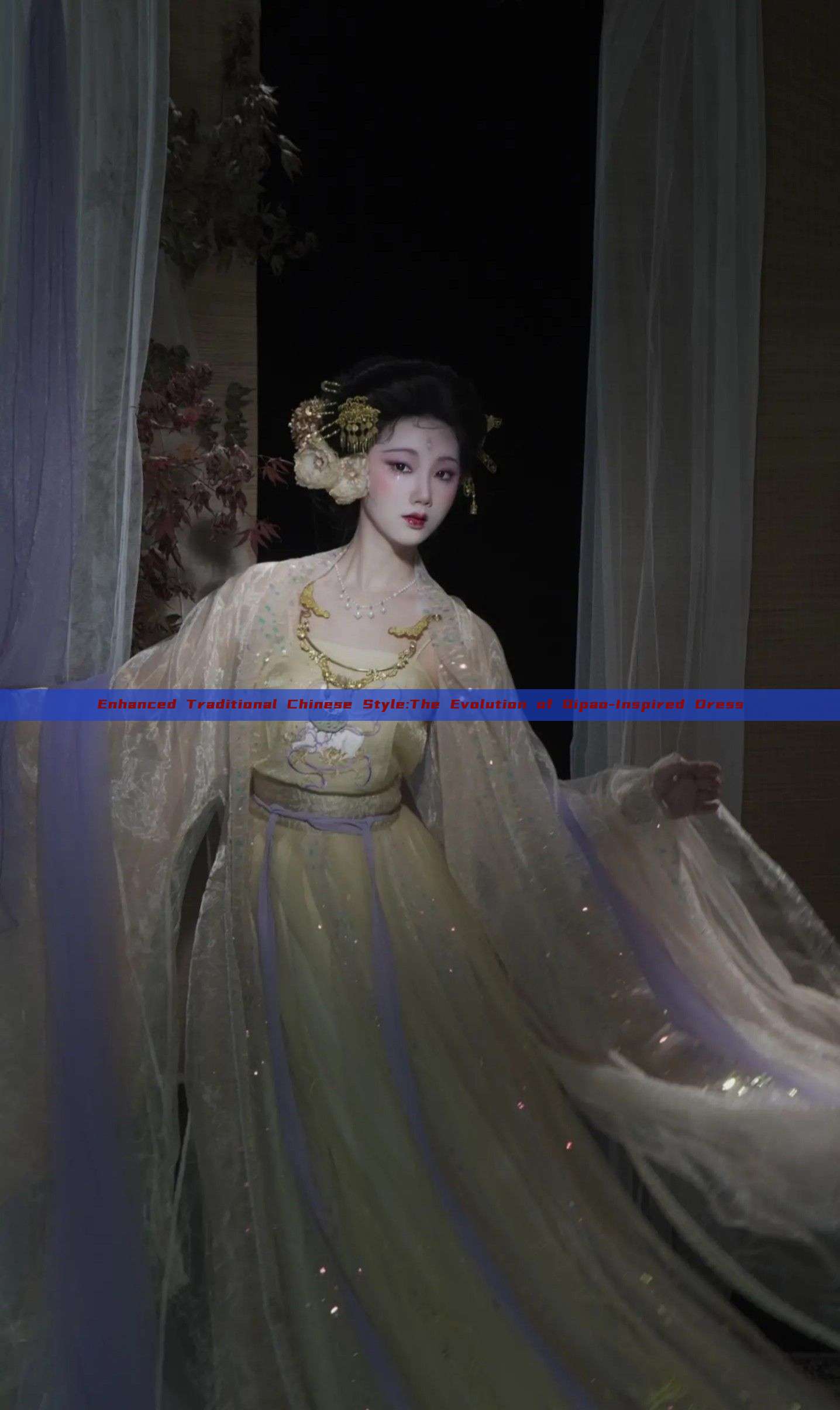 Enhanced Traditional Chinese Style:The Evolution of Qipao-Inspired Dress Enhanced Traditional Chinese Style:The Evolution of Qipao-Inspired Dress