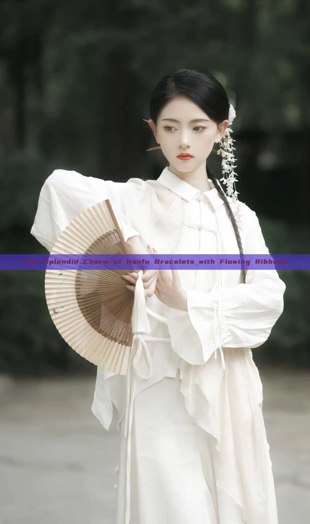 The Splendid Charm of Hanfu Bracelets with Flowing Ribbons The Splendid Charm of Hanfu Bracelets with Flowing Ribbons