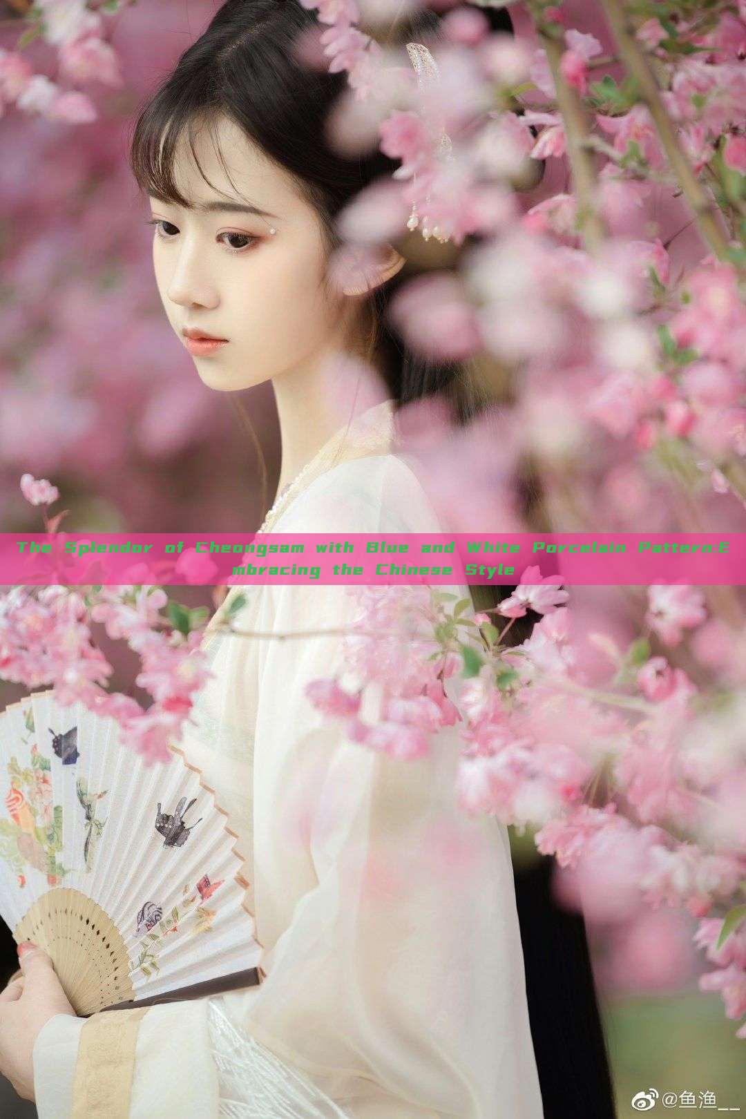 The Splendor of Cheongsam with Blue and White Porcelain Pattern:Embracing the Chinese Style The Splendor of Cheongsam with Blue and White Porcelain Pattern:Embracing the Chinese Style