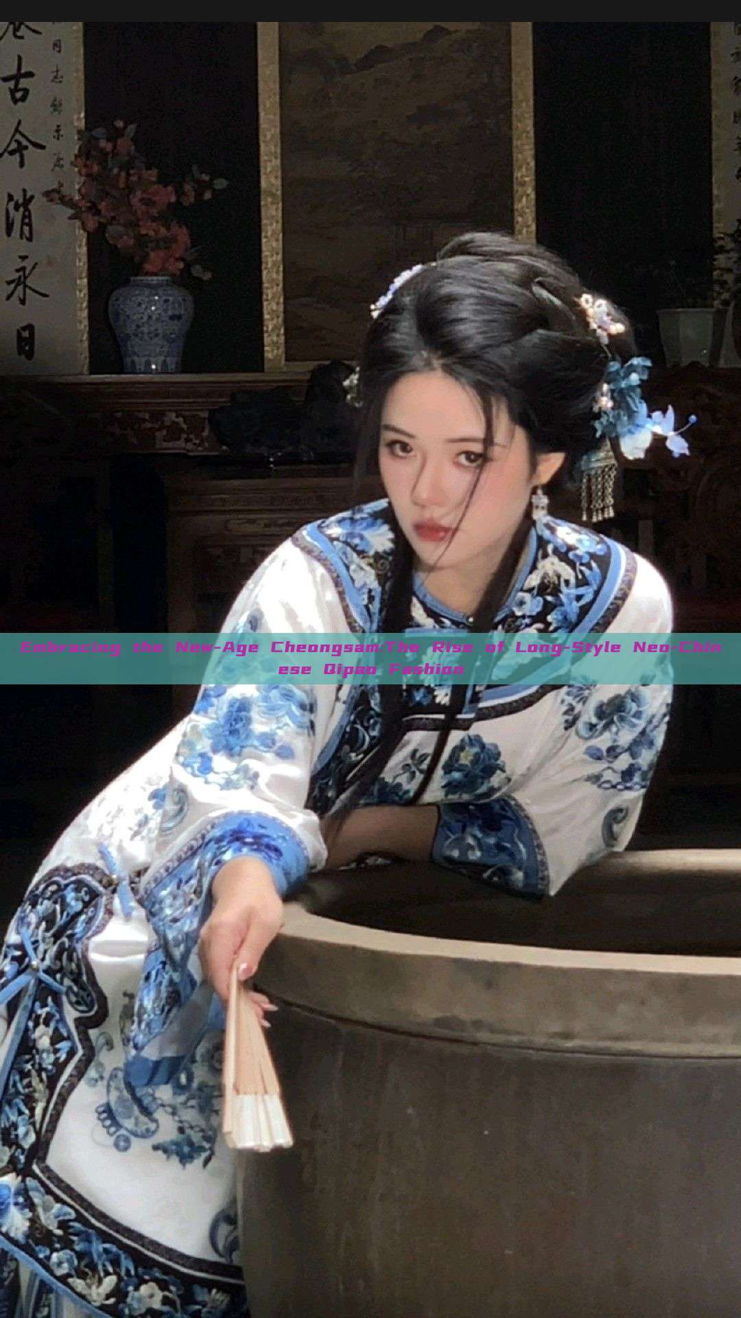 Embracing the New-Age Cheongsam:The Rise of Long-Style Neo-Chinese Qipao Fashion Embracing the New-Age Cheongsam:The Rise of Long-Style Neo-Chinese Qipao Fashion