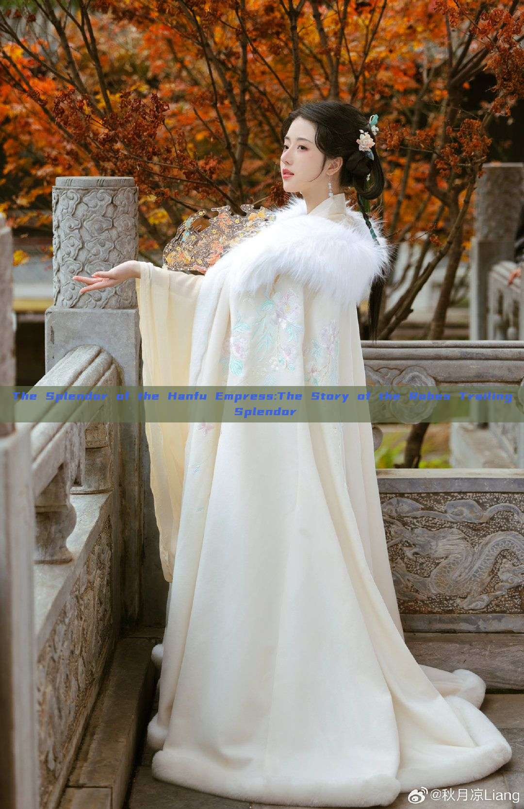 The Splendor of the Hanfu Empress:The Story of the Robes Trailing Splendor The Splendor of the Hanfu Empress:The Story of the Robes Trailing Splendor