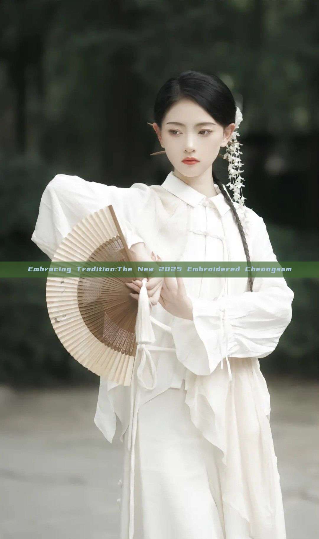Embracing Tradition:The New 2025 Embroidered Cheongsam Embracing Tradition:The New 2025 Embroidered Cheongsam