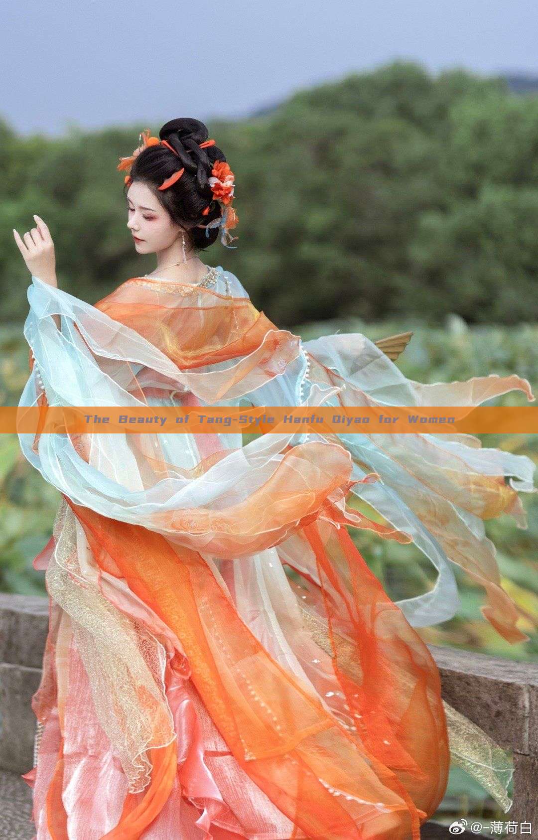 The Beauty of Tang-Style Hanfu Qiyao for Women The Beauty of Tang-Style Hanfu Qiyao for Women