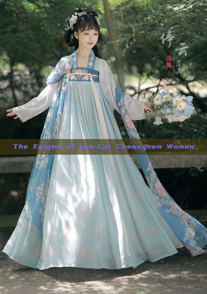 The Enigma of Low-Cut Cheongsam Women The Enigma of Low-Cut Cheongsam Women