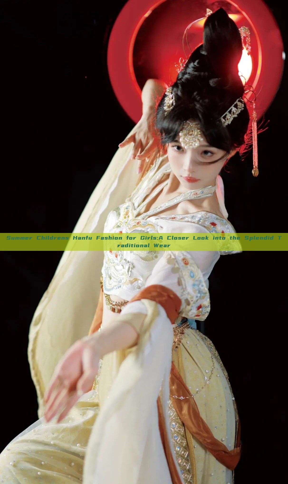 Summer Childrens Hanfu Fashion for Girls:A Closer Look into the Splendid Traditional Wear Summer Childrens Hanfu Fashion for Girls:A Closer Look into the Splendid Traditional Wear