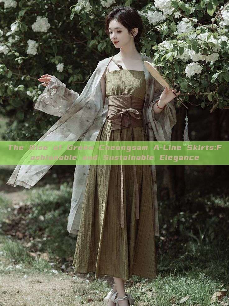 The Rise of Green Cheongsam A-Line Skirts:Fashionable and Sustainable Elegance The Rise of Green Cheongsam A-Line Skirts:Fashionable and Sustainable Elegance