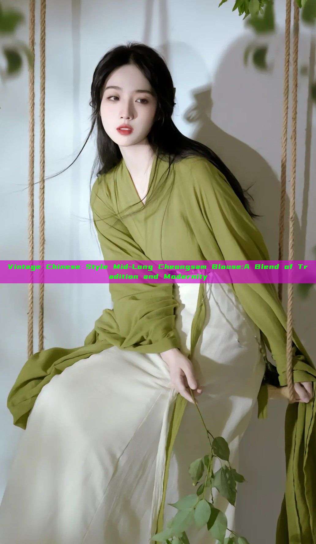 Vintage Chinese Style Mid-Long Cheongsam Blouse:A Blend of Tradition and Modernity Vintage Chinese Style Mid-Long Cheongsam Blouse:A Blend of Tradition and Modernity