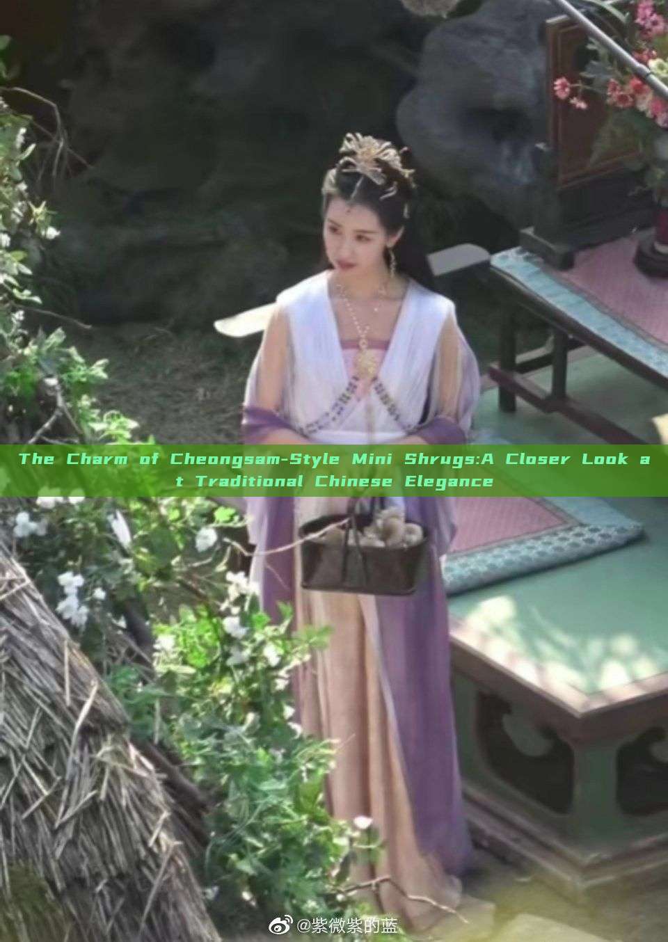 The Charm of Cheongsam-Style Mini Shrugs:A Closer Look at Traditional Chinese Elegance The Charm of Cheongsam-Style Mini Shrugs:A Closer Look at Traditional Chinese Elegance