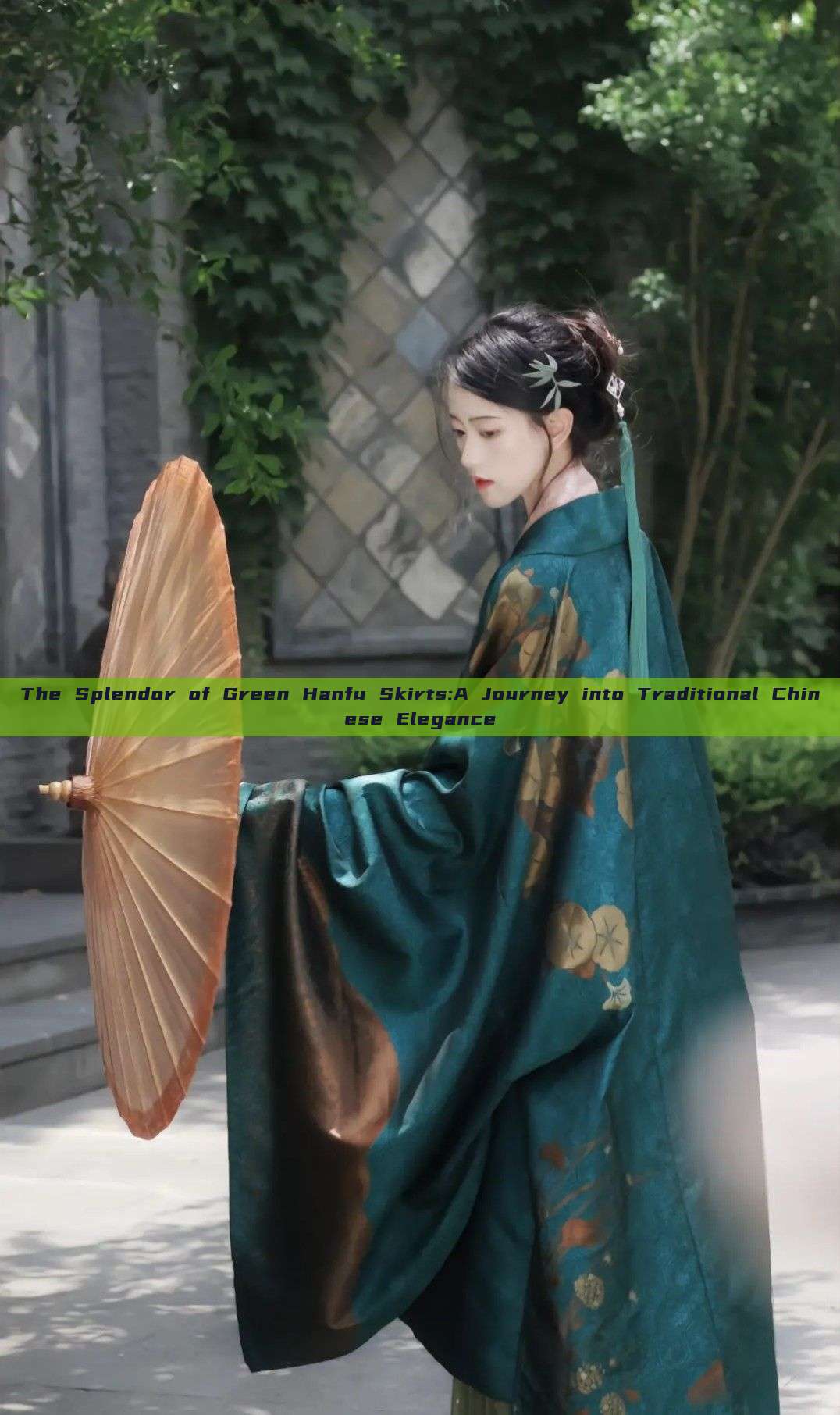 The Splendor of Green Hanfu Skirts:A Journey into Traditional Chinese Elegance The Splendor of Green Hanfu Skirts:A Journey into Traditional Chinese Elegance