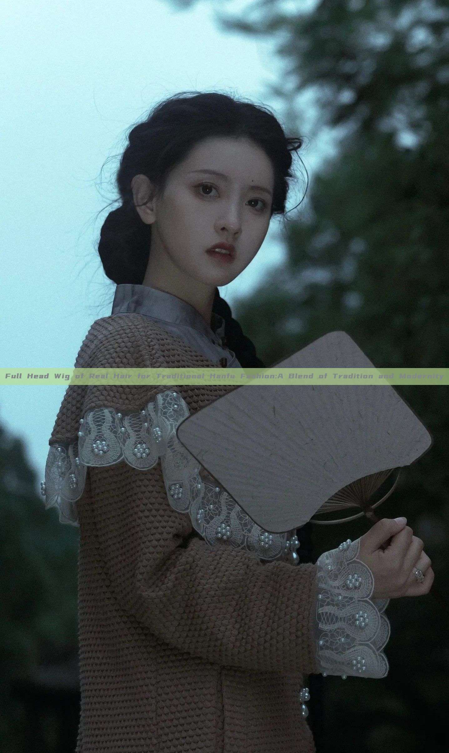 Full Head Wig of Real Hair for Traditional Hanfu Fashion:A Blend of Tradition and Modernity Full Head Wig of Real Hair for Traditional Hanfu Fashion:A Blend of Tradition and Modernity