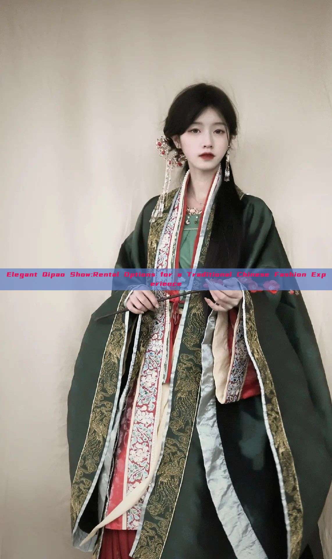 Elegant Qipao Show:Rental Options for a Traditional Chinese Fashion Experience Elegant Qipao Show:Rental Options for a Traditional Chinese Fashion Experience