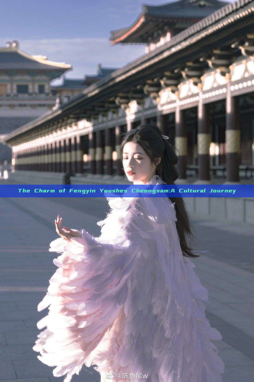 The Charm of Fengyin Youshes Cheongsam:A Cultural Journey The Charm of Fengyin Youshes Cheongsam:A Cultural Journey