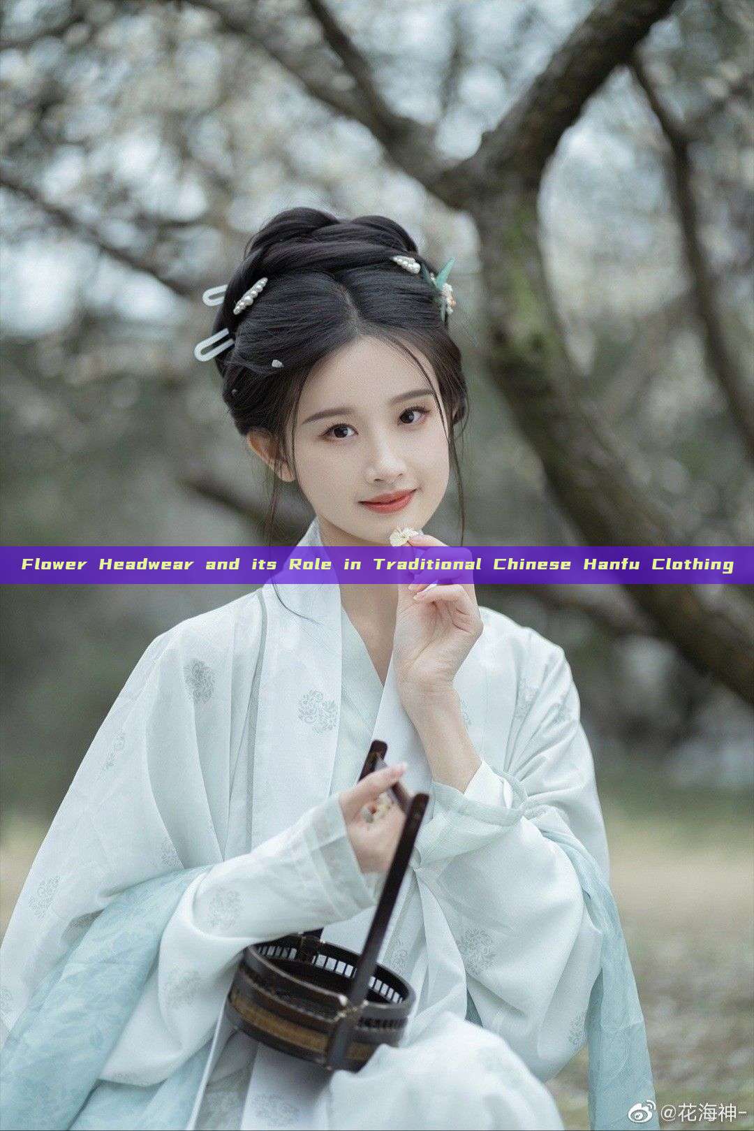Flower Headwear and its Role in Traditional Chinese Hanfu Clothing Flower Headwear and its Role in Traditional Chinese Hanfu Clothing