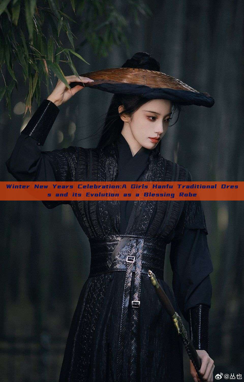 Winter New Years Celebration:A Girls Hanfu Traditional Dress and its Evolution as a Blessing Robe