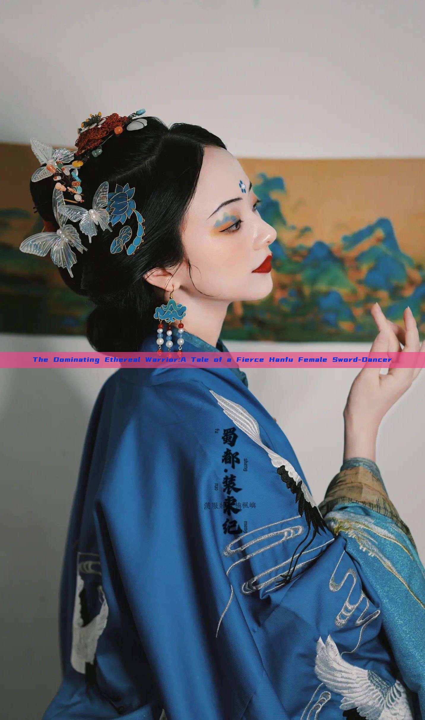 The Dominating Ethereal Warrior:A Tale of a Fierce Hanfu Female Sword-Dancer The Dominating Ethereal Warrior:A Tale of a Fierce Hanfu Female Sword-Dancer