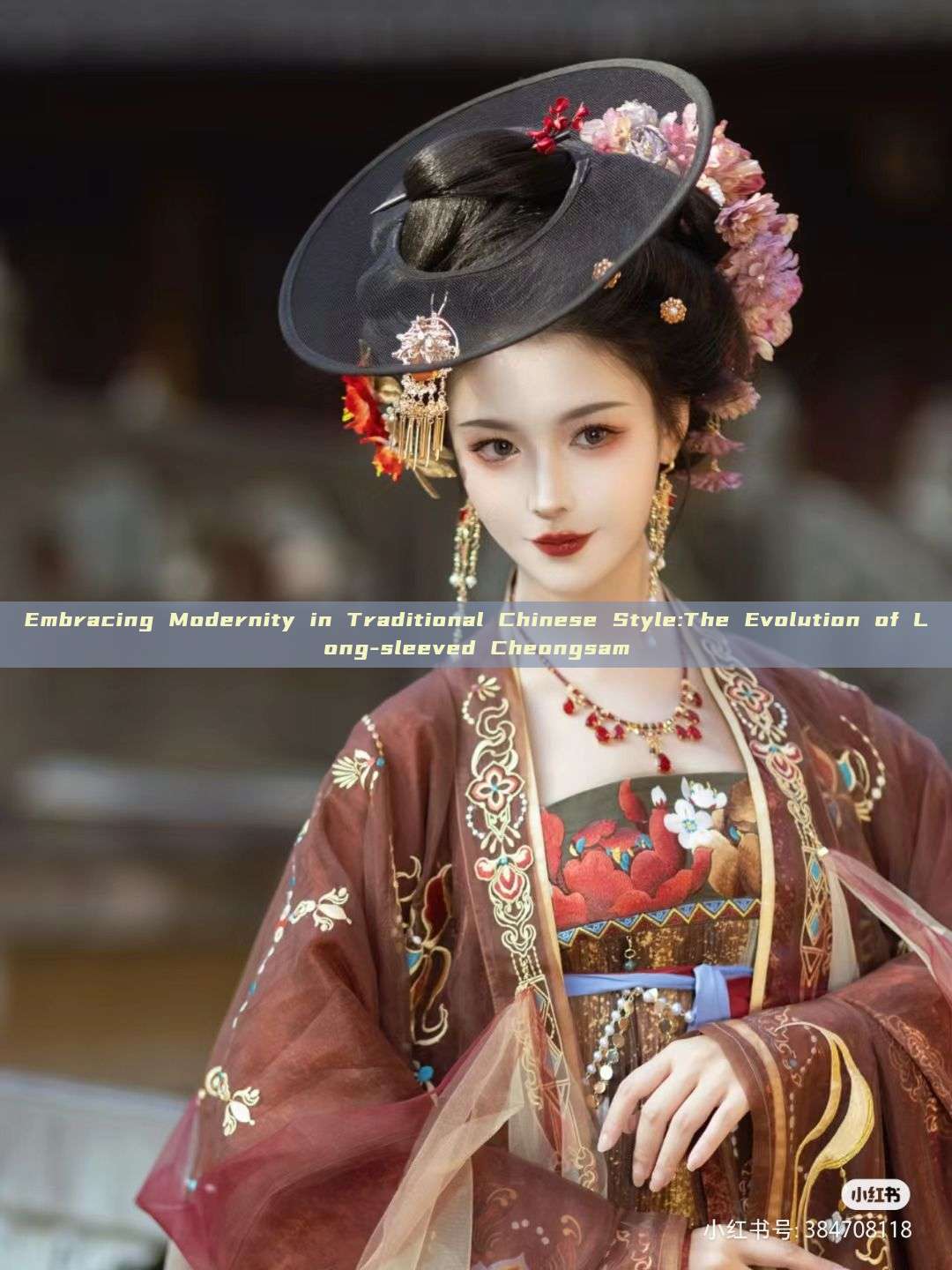 Embracing Modernity in Traditional Chinese Style:The Evolution of Long-sleeved Cheongsam Embracing Modernity in Traditional Chinese Style:The Evolution of Long-sleeved Cheongsam