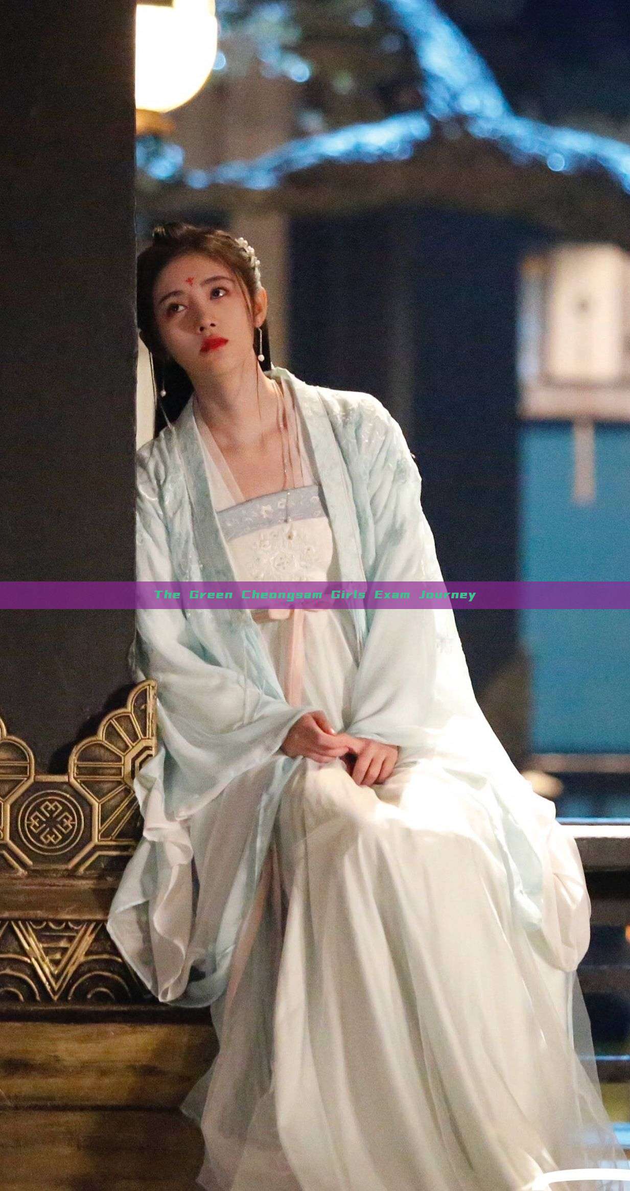 The Green Cheongsam Girls Exam Journey