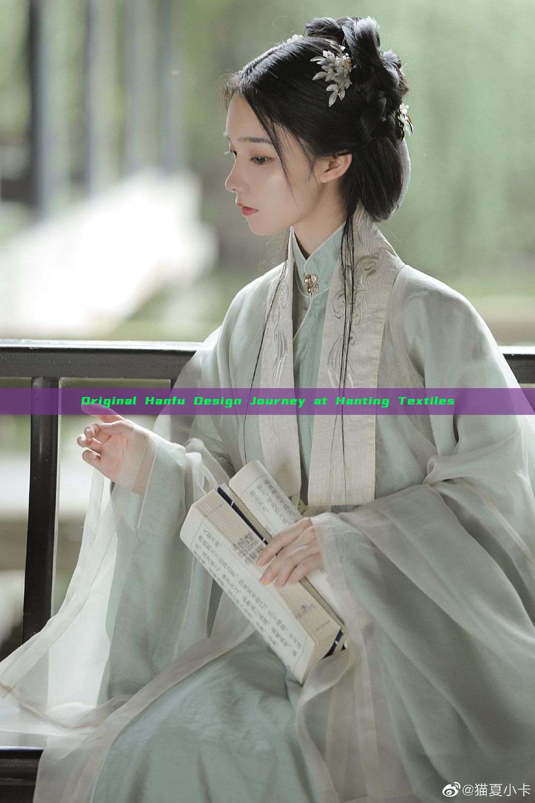 Original Hanfu Design Journey at Hanting Textiles Original Hanfu Design Journey at Hanting Textiles