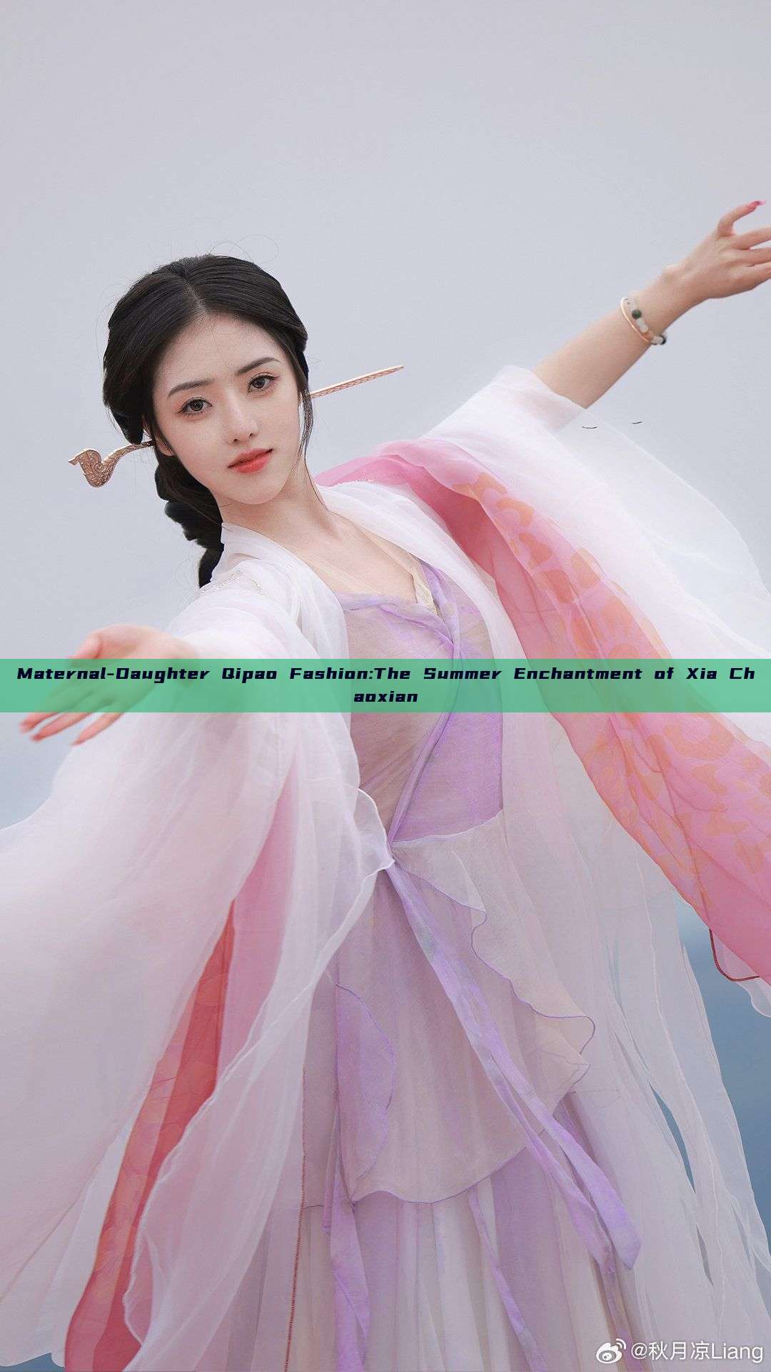 Maternal-Daughter Qipao Fashion:The Summer Enchantment of Xia Chaoxian Maternal-Daughter Qipao Fashion:The Summer Enchantment of Xia Chaoxian