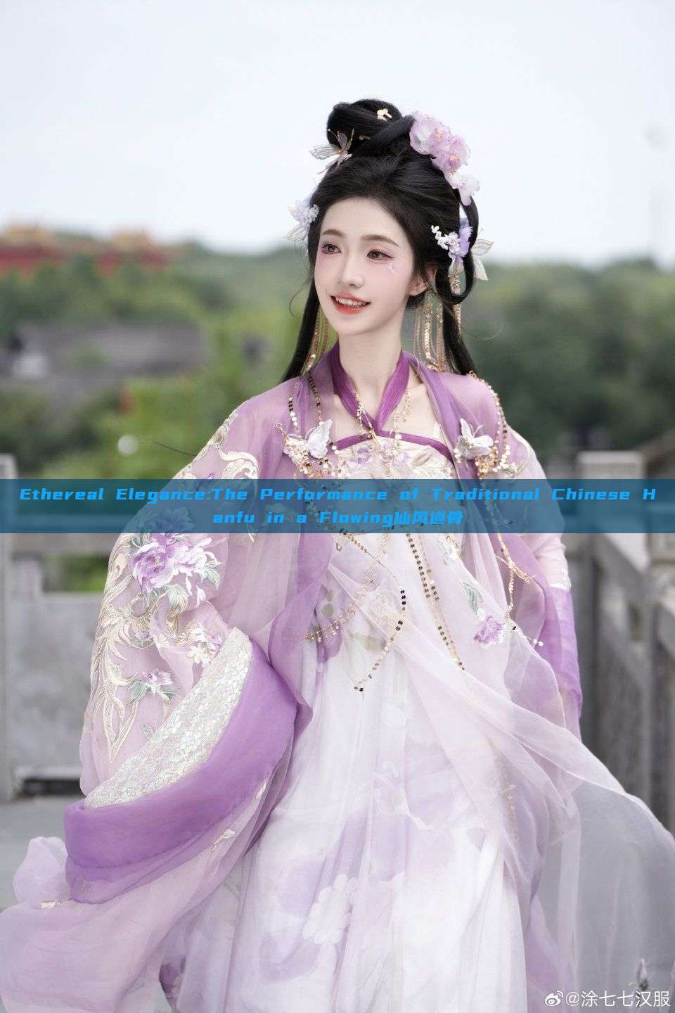 Ethereal Elegance:The Performance of Traditional Chinese Hanfu in a Flowing仙风道骨 Ethereal Elegance:The Performance of Traditional Chinese Hanfu in a Flowing仙风道骨