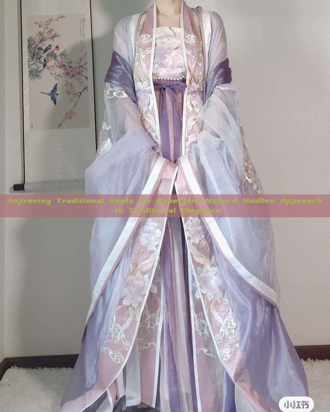 Improving Traditional Hanfu for Expectant Moms:A Modern Approach to Traditional Elegance Improving Traditional Hanfu for Expectant Moms:A Modern Approach to Traditional Elegance