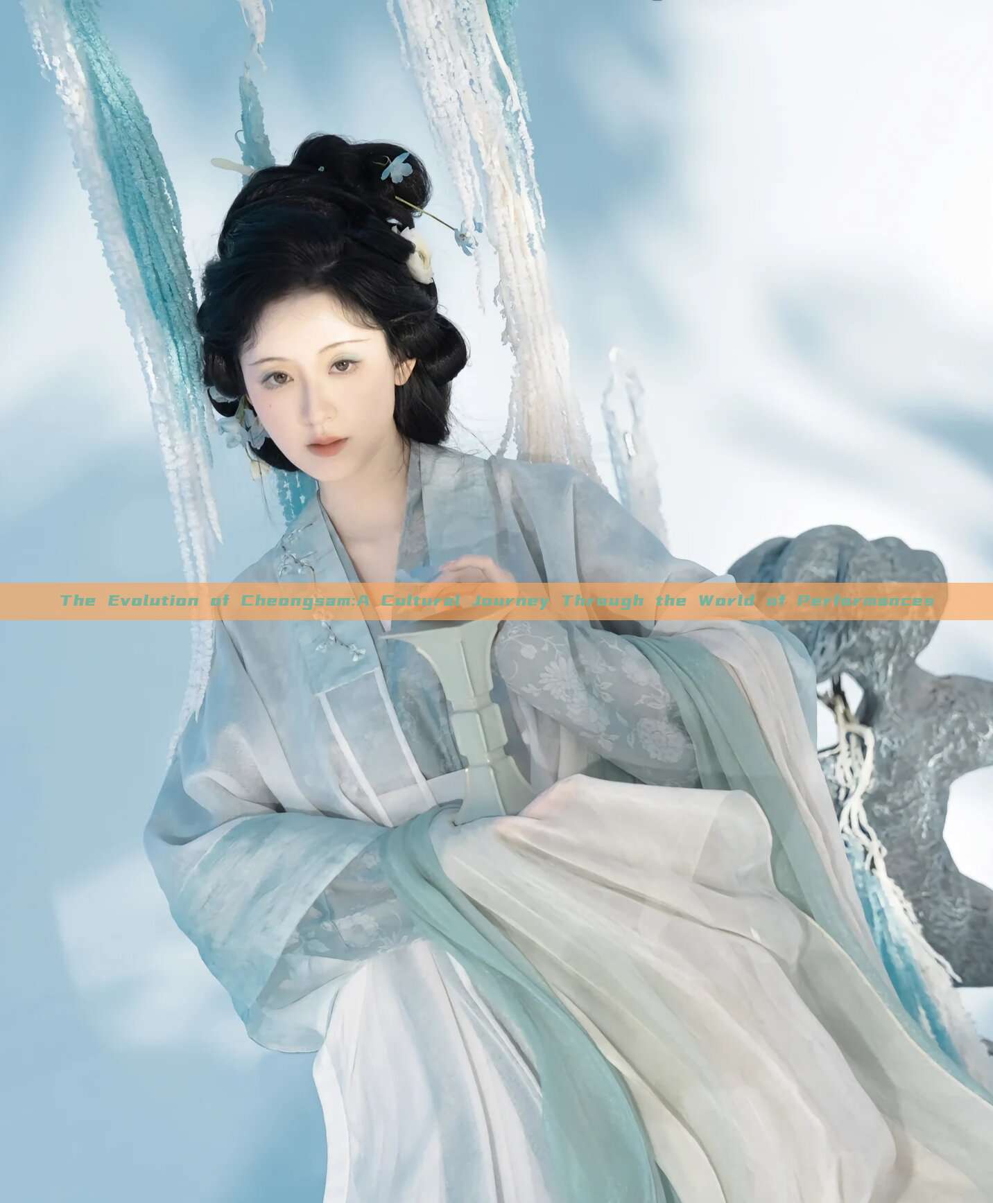 The Evolution of Cheongsam:A Cultural Journey Through the World of Performances The Evolution of Cheongsam:A Cultural Journey Through the World of Performances