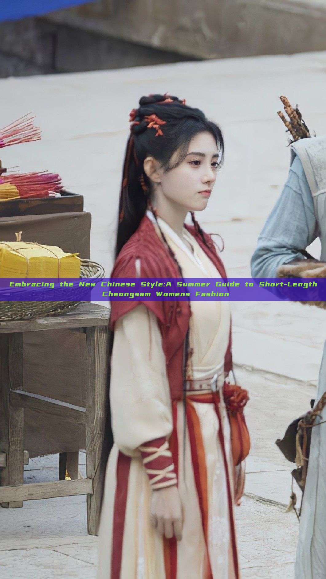 Embracing the New Chinese Style:A Summer Guide to Short-Length Cheongsam Womens Fashion Embracing the New Chinese Style:A Summer Guide to Short-Length Cheongsam Womens Fashion