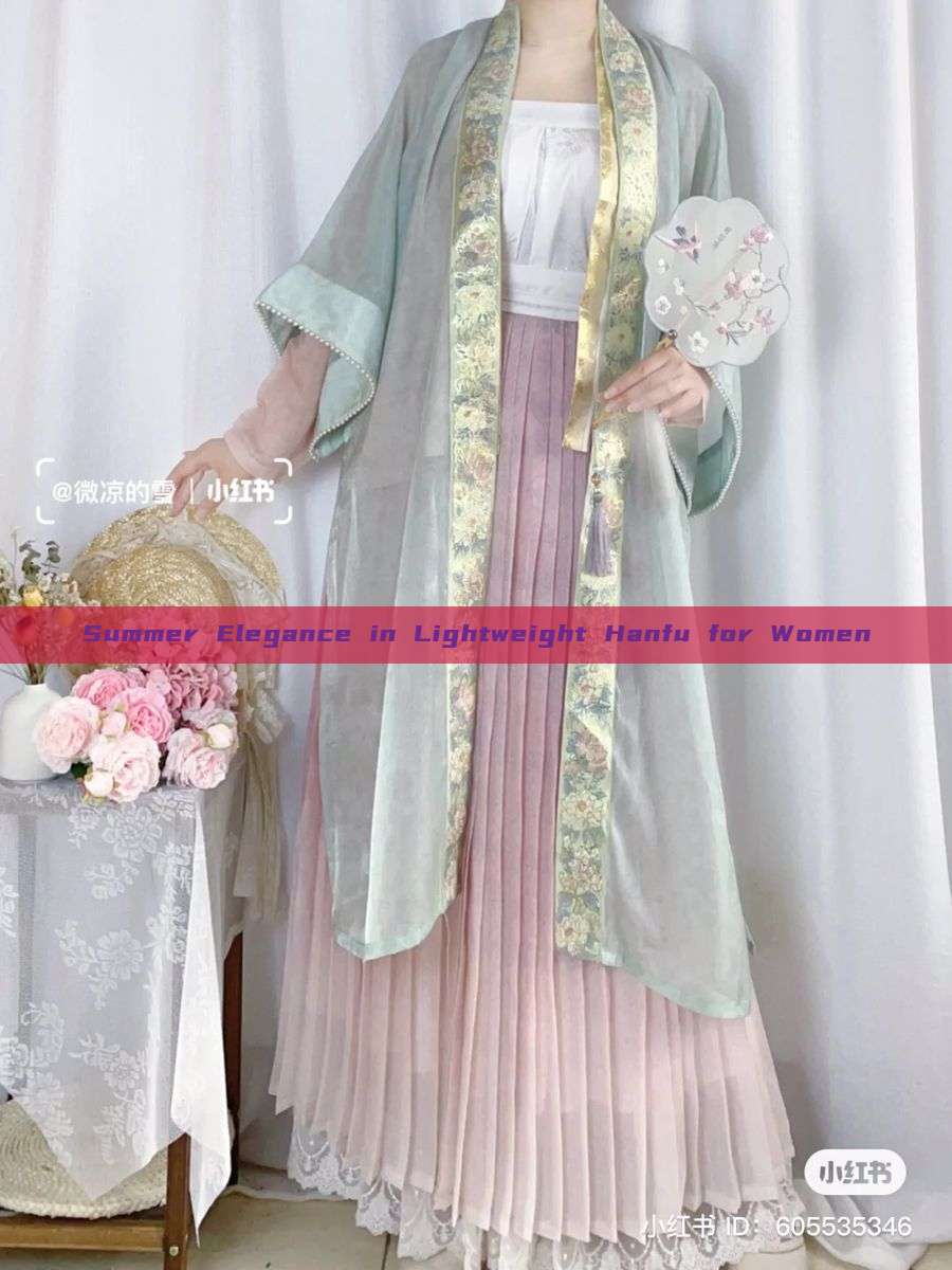 Summer Elegance in Lightweight Hanfu for Women Summer Elegance in Lightweight Hanfu for Women