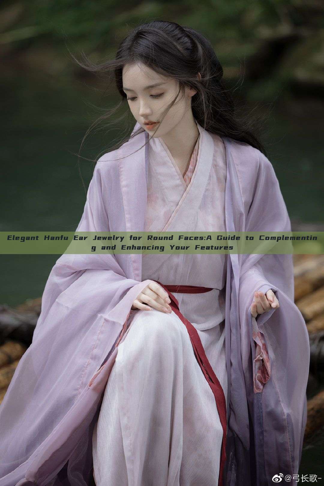 Elegant Hanfu Ear Jewelry for Round Faces:A Guide to Complementing and Enhancing Your Features Elegant Hanfu Ear Jewelry for Round Faces:A Guide to Complementing and Enhancing Your Features