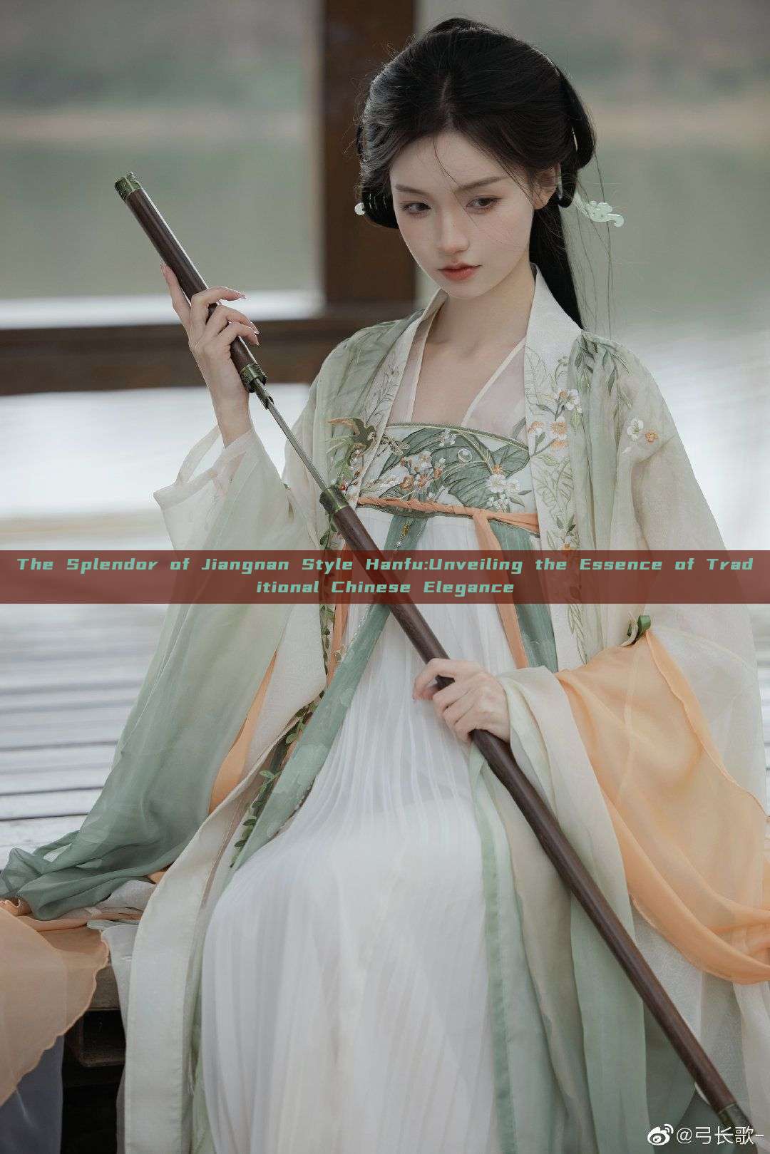 The Splendor of Jiangnan Style Hanfu:Unveiling the Essence of Traditional Chinese Elegance The Splendor of Jiangnan Style Hanfu:Unveiling the Essence of Traditional Chinese Elegance