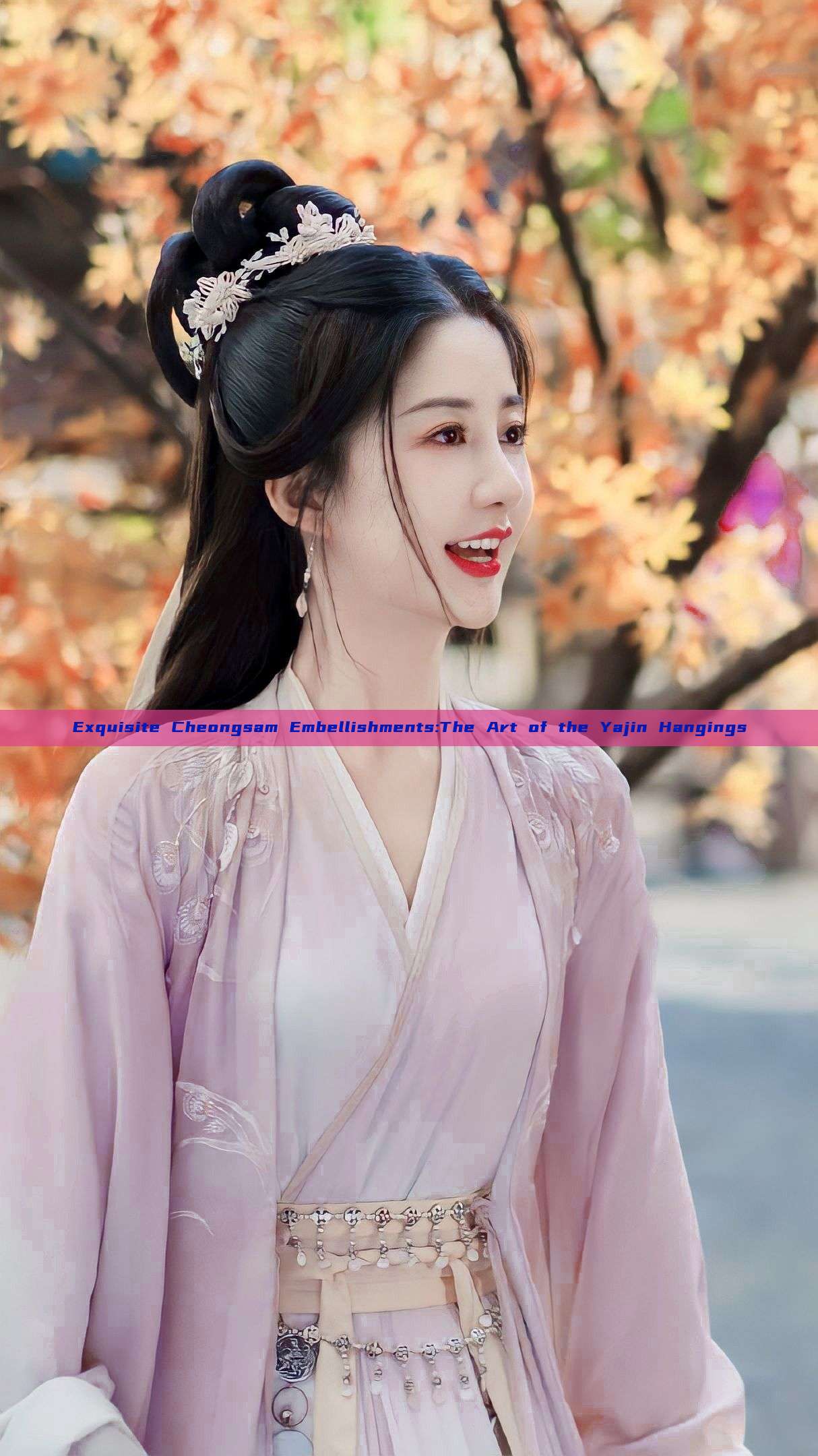 Exquisite Cheongsam Embellishments:The Art of the Yajin Hangings Exquisite Cheongsam Embellishments:The Art of the Yajin Hangings
