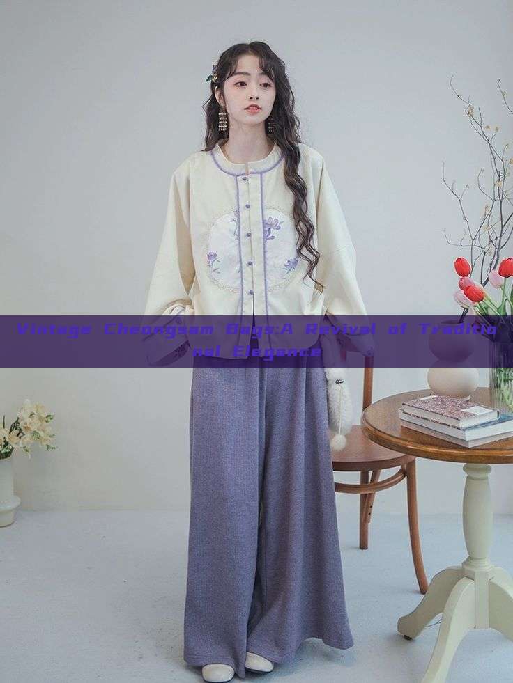 Vintage Cheongsam Bags:A Revival of Traditional Elegance