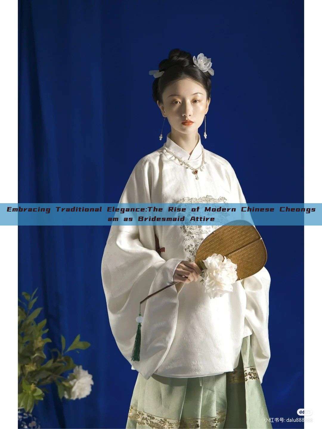 Embracing Traditional Elegance:The Rise of Modern Chinese Cheongsam as Bridesmaid Attire Embracing Traditional Elegance:The Rise of Modern Chinese Cheongsam as Bridesmaid Attire