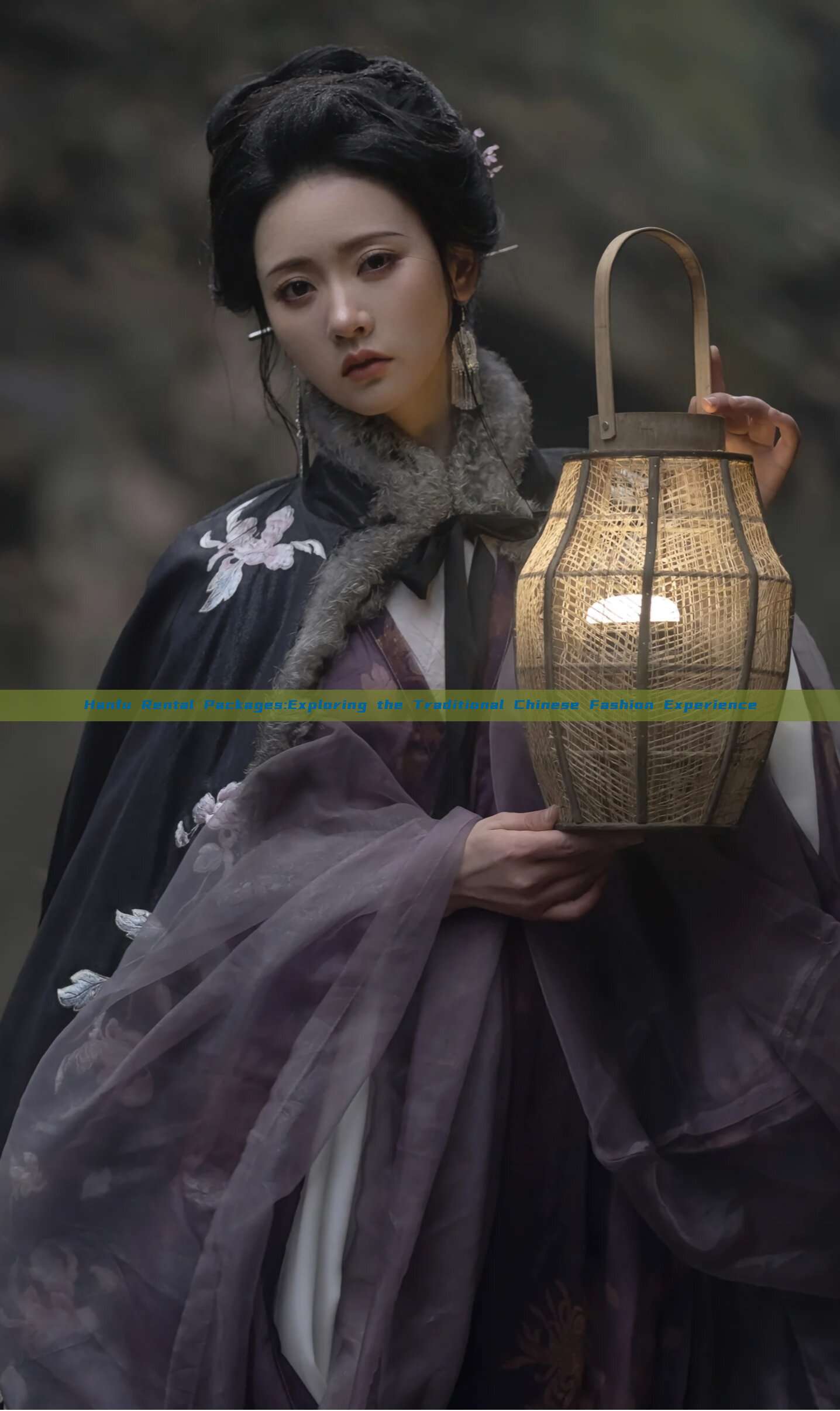 Hanfu Rental Packages:Exploring the Traditional Chinese Fashion Experience Hanfu Rental Packages:Exploring the Traditional Chinese Fashion Experience