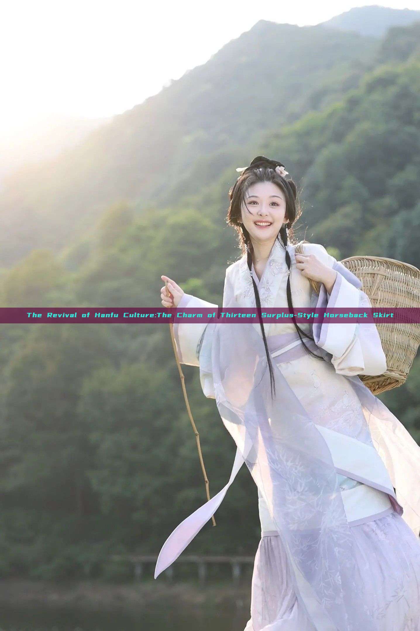 The Revival of Hanfu Culture:The Charm of Thirteen Surplus-Style Horseback Skirt The Revival of Hanfu Culture:The Charm of Thirteen Surplus-Style Horseback Skirt