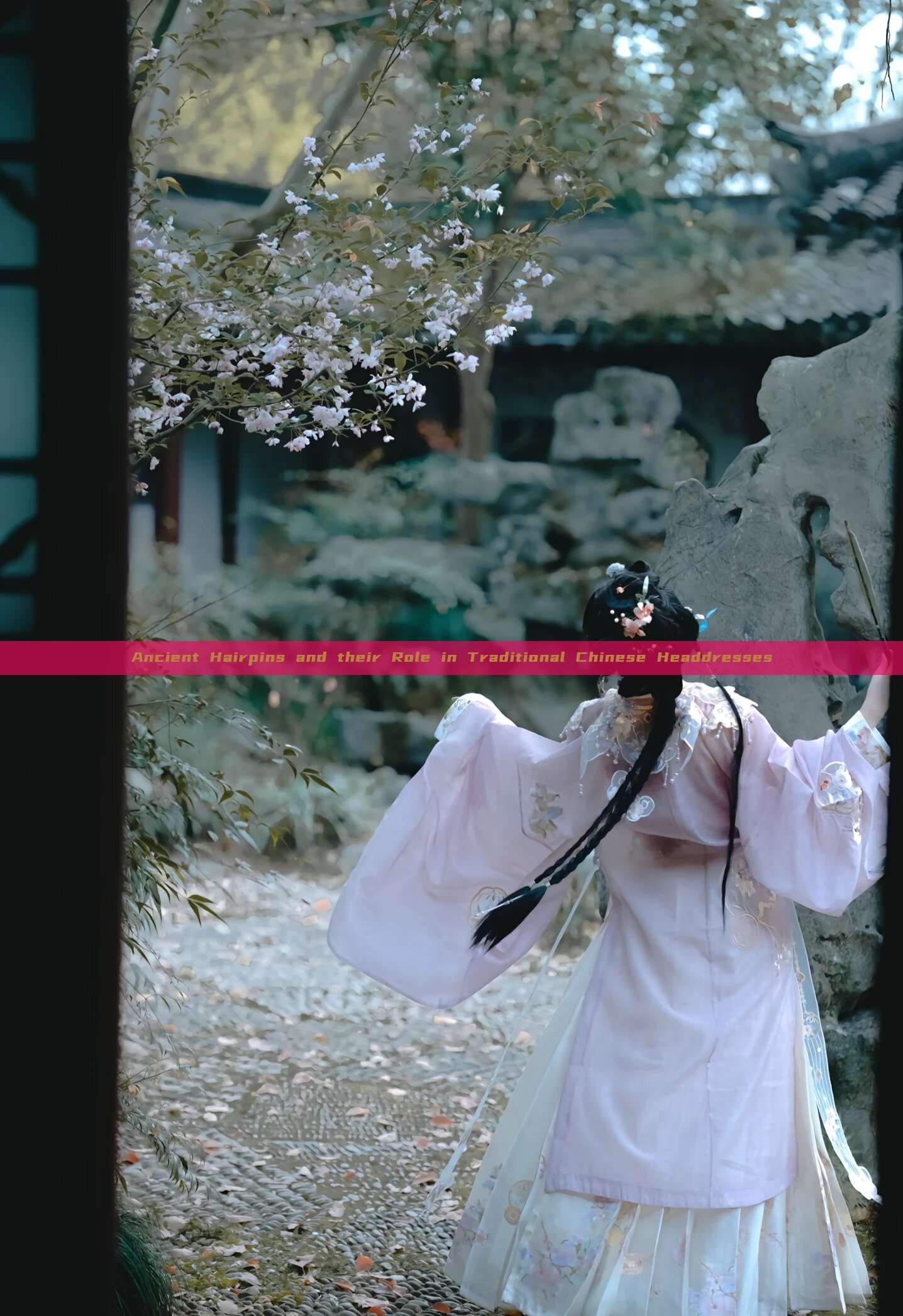 Ancient Hairpins and their Role in Traditional Chinese Headdresses