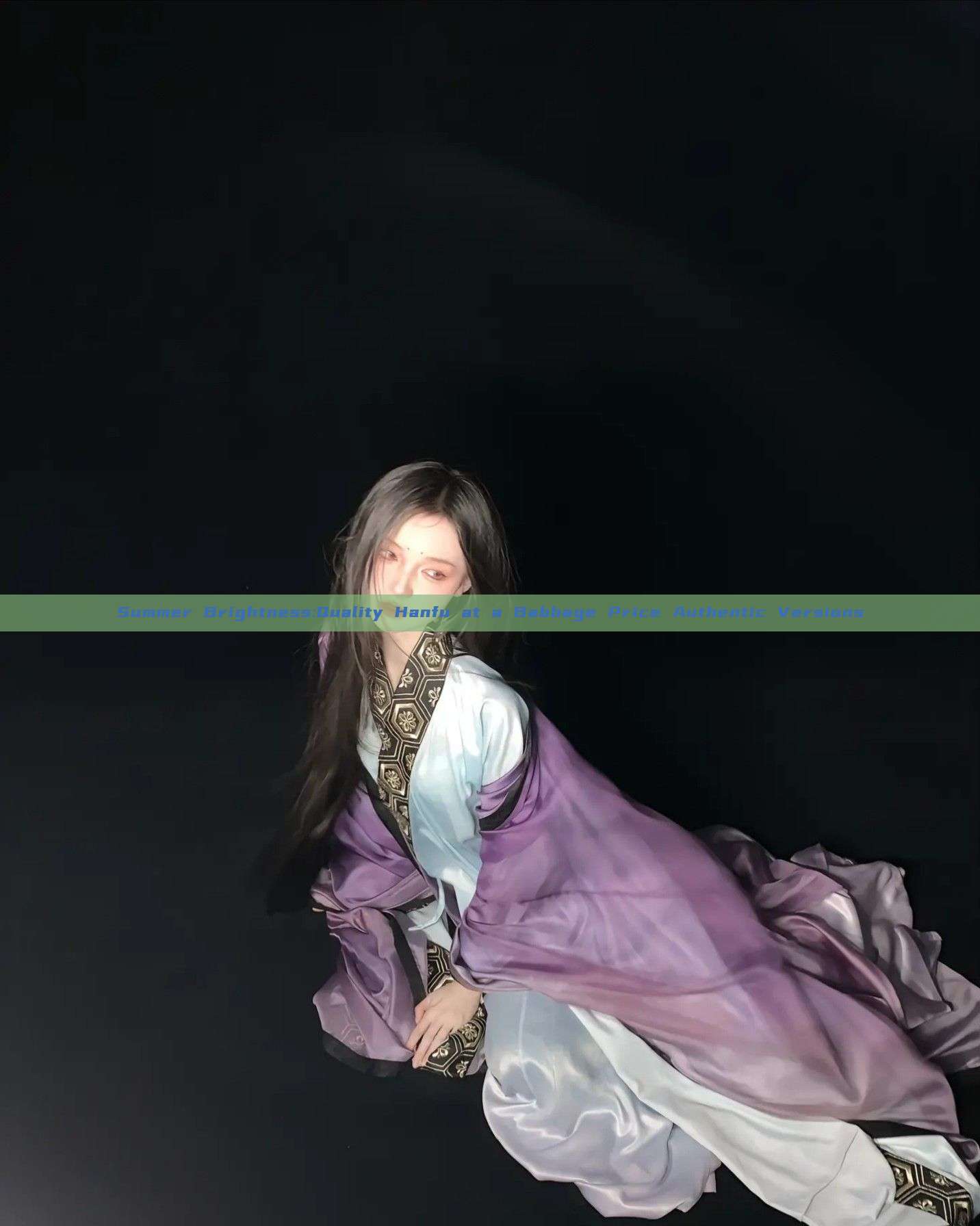 Summer Brightness:Quality Hanfu at a Babbage Price Authentic Versions Summer Brightness:Quality Hanfu at a Babbage Price Authentic Versions