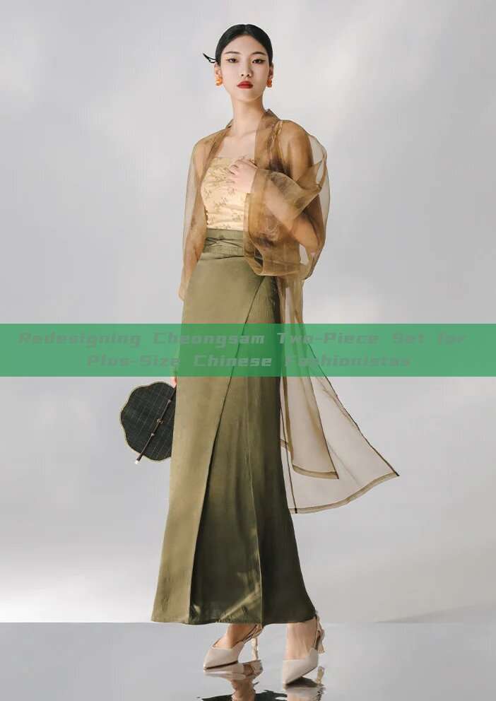 Redesigning Cheongsam Two-Piece Set for Plus-Size Chinese Fashionistas Redesigning Cheongsam Two-Piece Set for Plus-Size Chinese Fashionistas