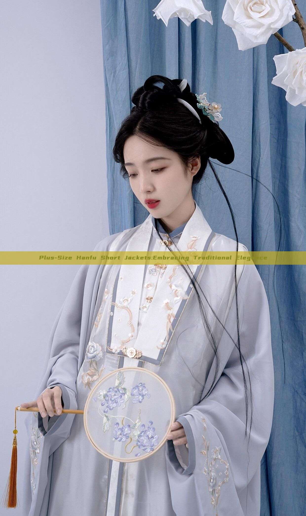 Plus-Size Hanfu Short Jackets:Embracing Traditional Elegance Plus-Size Hanfu Short Jackets:Embracing Traditional Elegance