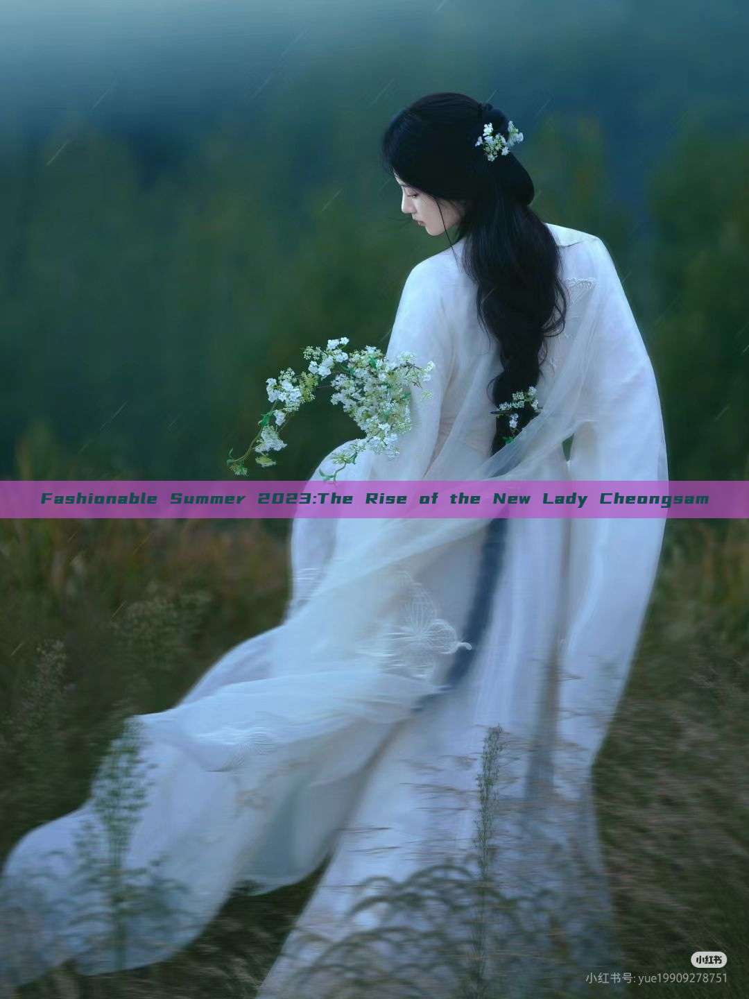 Fashionable Summer 2023:The Rise of the New Lady Cheongsam Fashionable Summer 2023:The Rise of the New Lady Cheongsam