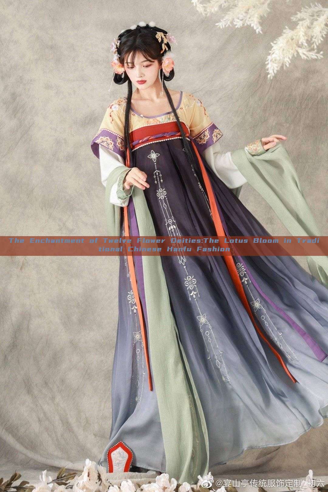 The Enchantment of Twelve Flower Deities:The Lotus Bloom in Traditional Chinese Hanfu Fashion The Enchantment of Twelve Flower Deities:The Lotus Bloom in Traditional Chinese Hanfu Fashion