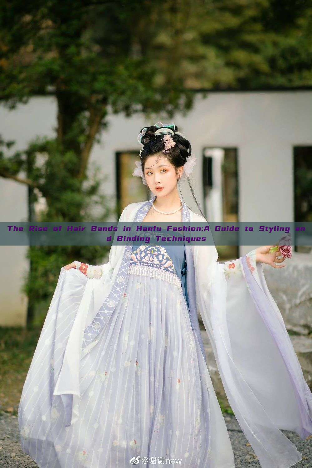 The Rise of Hair Bands in Hanfu Fashion:A Guide to Styling and Binding Techniques The Rise of Hair Bands in Hanfu Fashion:A Guide to Styling and Binding Techniques