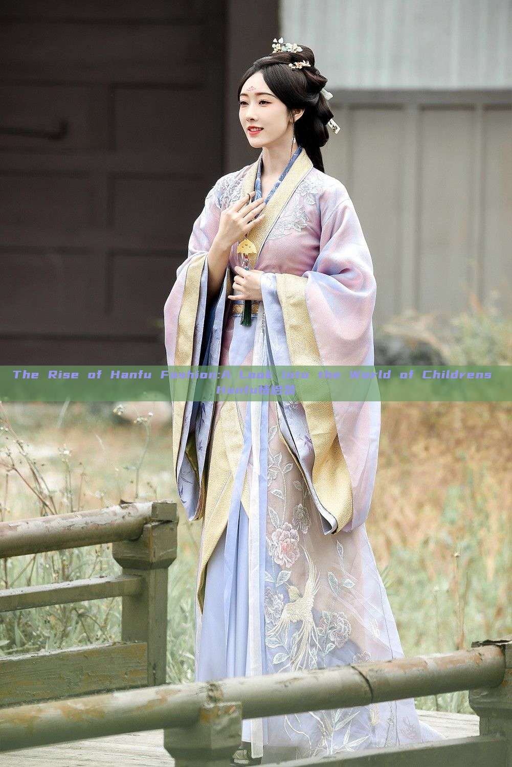 The Rise of Hanfu Fashion:A Look into the World of Childrens Hanfu情侣装 The Rise of Hanfu Fashion:A Look into the World of Childrens Hanfu情侣装