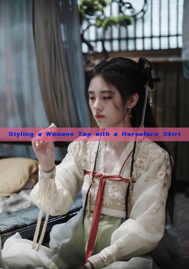 Styling a Womans Top with a Horseface Skirt Styling a Womans Top with a Horseface Skirt